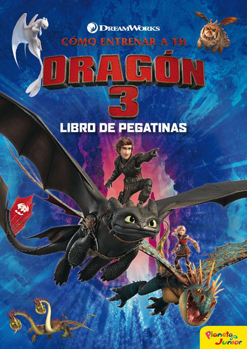 Como Entrenar A Tu Dragon 3 Libro De Pegatinas - Dreamworks