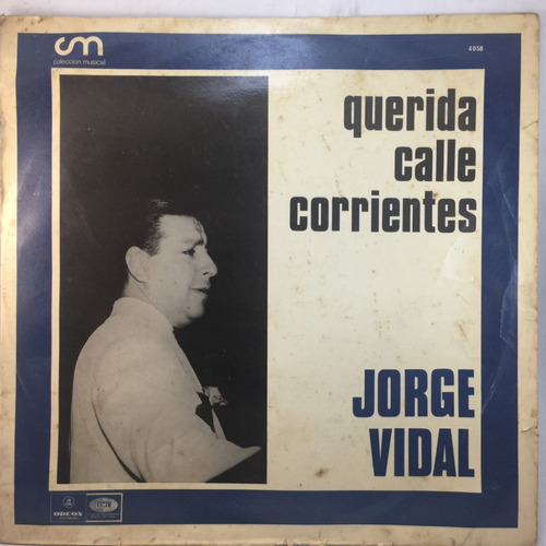 Jorge Vidal - Querida Calle Corrientes Tango  Lp Vinilo