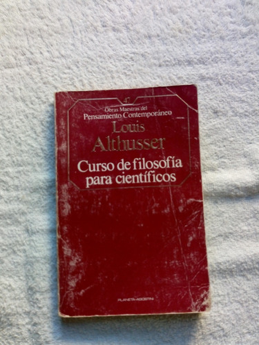 Curso De Filosofia Para Cientificos - Louis Althusser