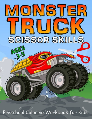 Monster Truck Scissor Skills Libro De Trabajo Preescola...