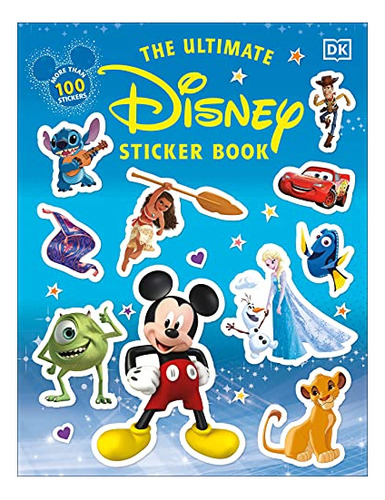 Book : The Ultimate Disney Sticker Book (ultimate Sticker..