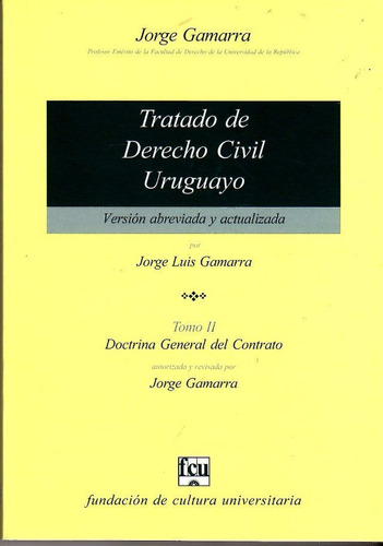 Tratado De Derecho Civil Uruguayo Versión Estudiantes Tomo 2