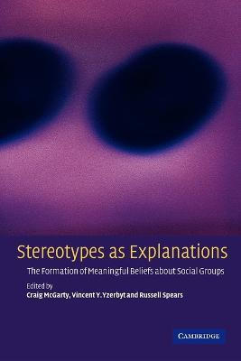 Libro Stereotypes As Explanations : The Formation Of Mean...