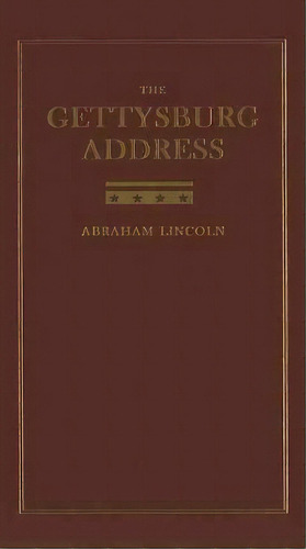 The Gettysburg Address, De Abraham Lincoln. Editorial Applewood Books, Tapa Dura En Inglés