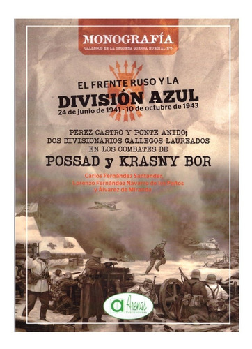 Libro El Frente Ruso Y La Division Azul - 