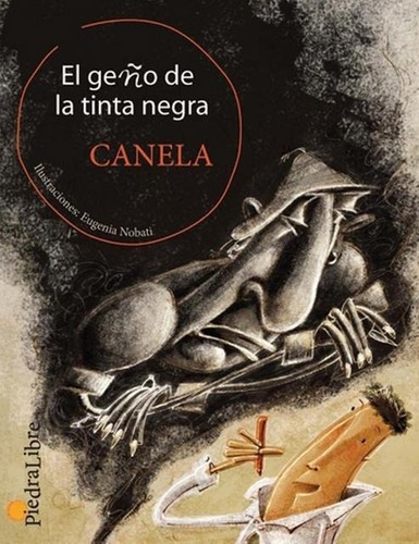 Geño De La Tinta Negra - Canela / Nobatti Eugenia, De Canela / Nobatti Eugenia. Editorial Brujita De Papel En Español