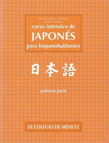 Libro Curso Intensivo De Japonés Para Hispanohablan Original