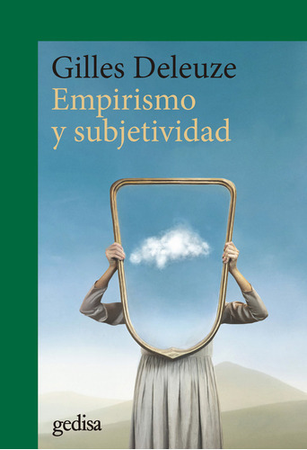 Empirismo Y Subjetividad, De Deleuze, Gilles. Editorial Gedisa, Tapa Blanda En Español