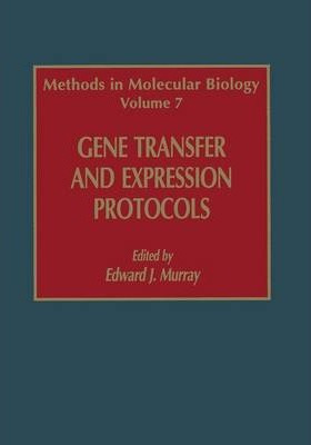 Libro Gene Transfer And Expression Protocols - Edward J. ...