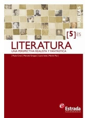 Literatura 5 - Serie Huellas - Estrada