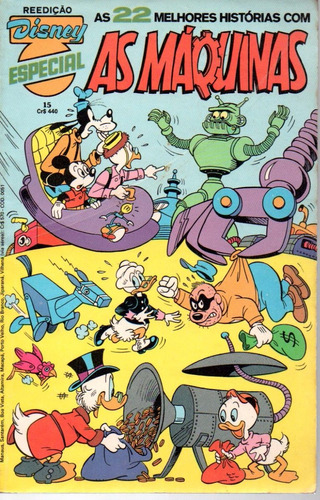 Disney Especial Reedicao N° 15 - As Máquinas - 228 Páginas Em Português - Editora Abril - Formato 13,5 X 19 - Capa Mole - 1983 - Bonellihq Cx443 H18