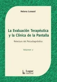 Libro La Evaluacion Terapeutica Y La Clinica De La Pantalla 