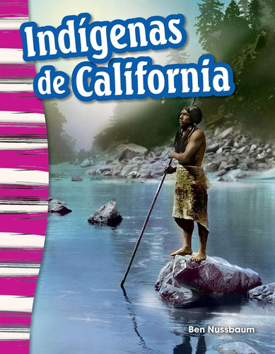 Libro: Indígenas De California (california Indians) Spanish 