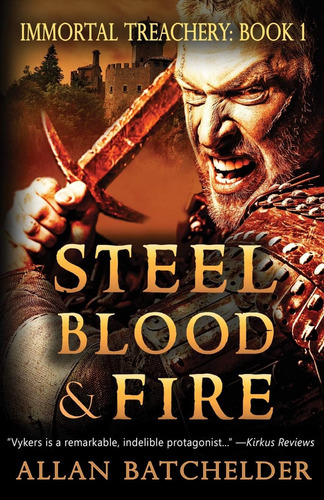 Libro: Steel, Blood & Fire (immortal Treachery)