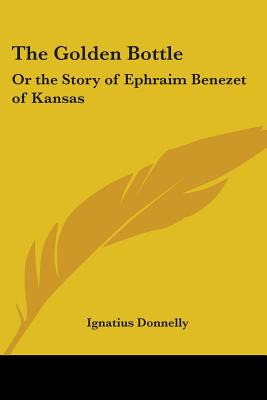 Libro The Golden Bottle: Or The Story Of Ephraim Benezet ...