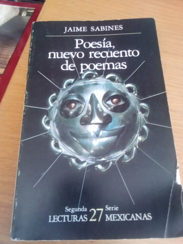 Poesía, Nuevo Recuento De Poemas - Jaime Sabines (Usado)