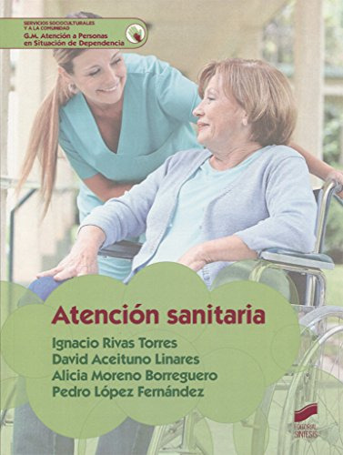 Libro Atención Sanitaria De Igancio Rivas Torres, David Acei