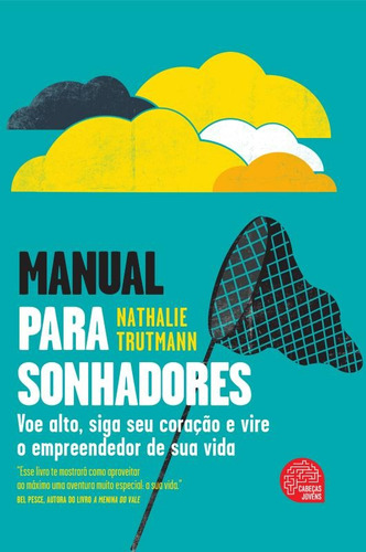 Manual para sonhadores, de Trutmann, Nathalie. Editora Casa dos Mundos Produção Editorial e Games LTDA, capa mole em português, 2013