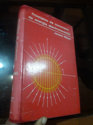 Libro Principios De Conversión De Energía Jerome Meisel