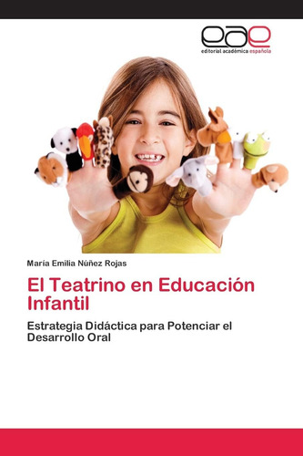 Libro: El Teatrino En Educación Infantil: Estrategia Didácti