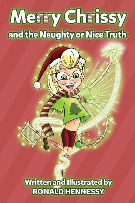 Libro Merry Chrissy And The Naughty Or Nice Truth - Ronal...