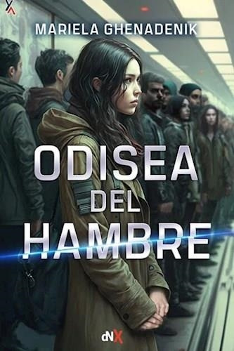 Odisea Del Hambre