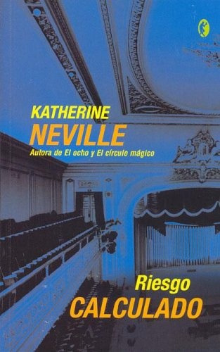 Riesgo Calculado - Katherine Neville