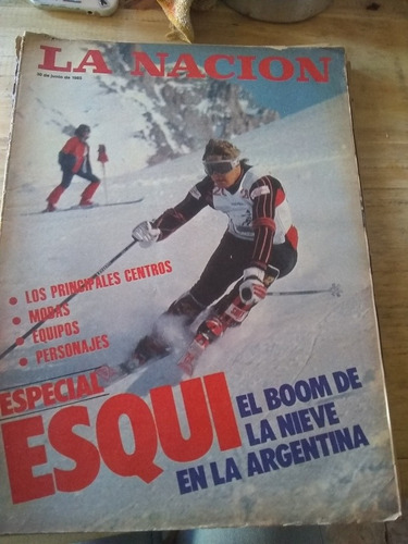 Revista La Nación Especial Esqui 30 Junio 1985