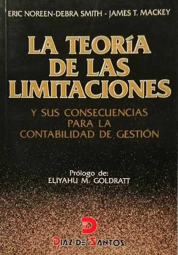 La Teoria De Las Limitaciones Y Consecuencias Contabilidad