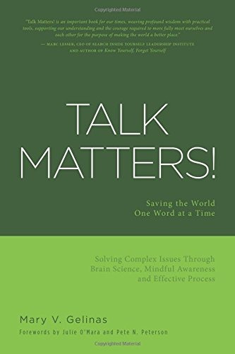 Talk Matters! Saving The World One Word At A Time; Solving C