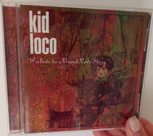 Kid Loco Prelude To A Grand Love Story Cd Remix En Usa