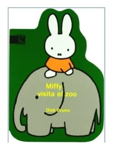 Combo Libro Tapa Dura Miffy Visita El Zoo Más Títere