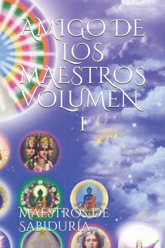 Libro: De Los Maestros Volumen N° 1 (spanish Edition)