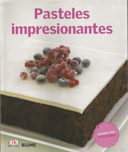 Pasteles Impresionantes - Vv. Aa., Autores Varios
