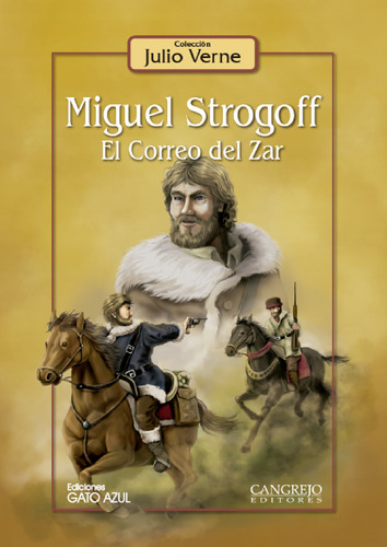 Libro Miguel Strogoff. El Correo Del Zar / Pd. Lku