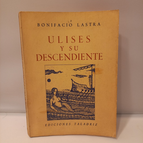 Bonifacio Lastra - Ulises Y Su Descendiente