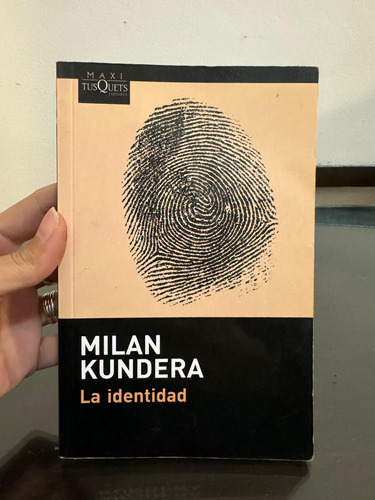 La Identidad. Milan Kundera. Usado, Muy Buen Estado 