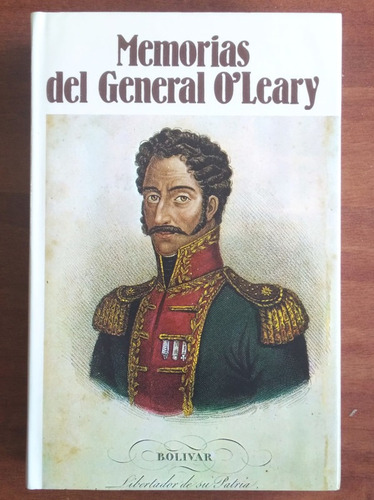Memorias Del General O'leary Tomo 22