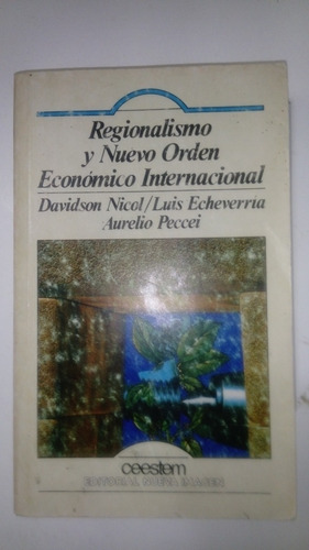 Regionalismo Y Nuevo Orden Economico Internacional 