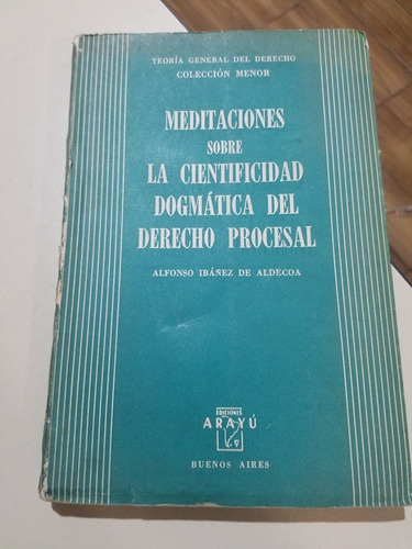 Meditaciones Sobre La Cientificidad Dormática