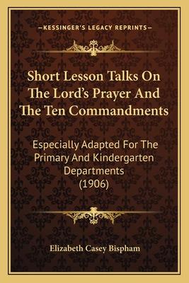 Libro Short Lesson Talks On The Lord's Prayer And The Ten...