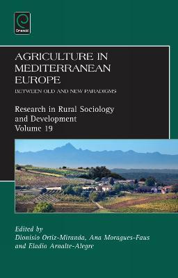 Agriculture In Mediterranean Europe - Dionisio Ortiz Mira...