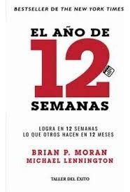 Libro El Año De 12 Semanas