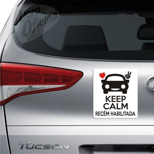 Ímã De Carro Keep Calm Recém Habilitada Aplique E Retire!