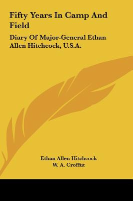 Libro Fifty Years In Camp And Field: Diary Of Major-gener...