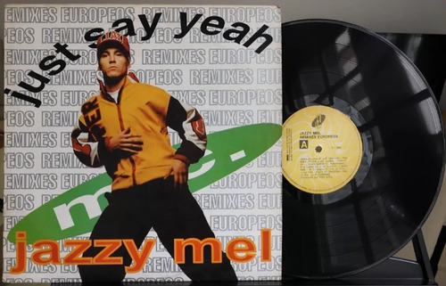 Jazzy Mel - Just Say Yeah (1990) Vinilo Lp Y Casete