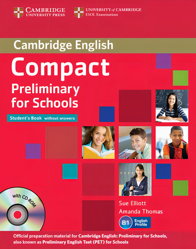 Compact Preliminary For Schools - Student`s With Cd-rom Kel