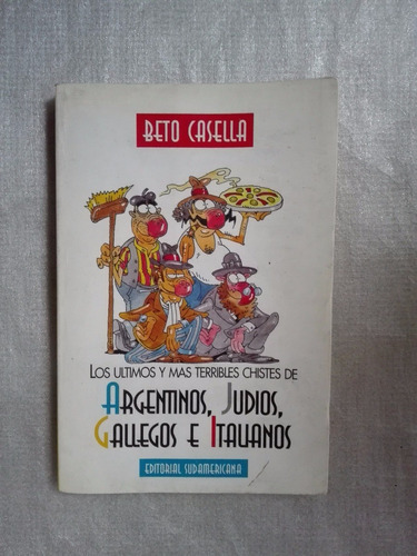 Los Último Chistes De Argentinos,judíos,gallegos E Ita B4e2