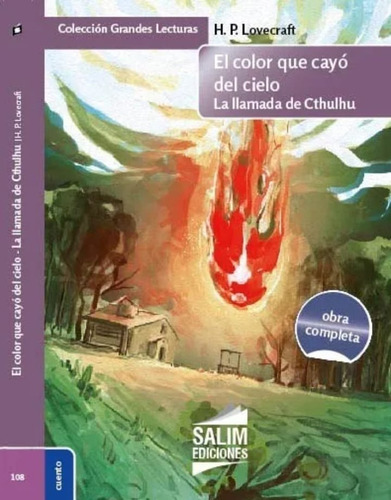 El Color Que Cayo Del Cielo/ La Llamada De Cthulhu Lovecraft