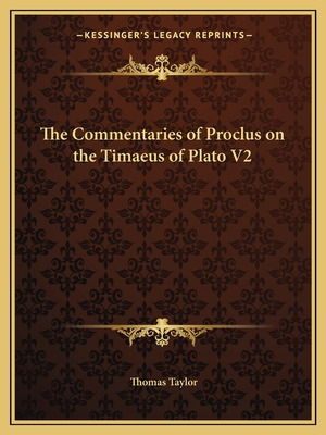 Libro The Commentaries Of Proclus On The Timaeus Of Plato...